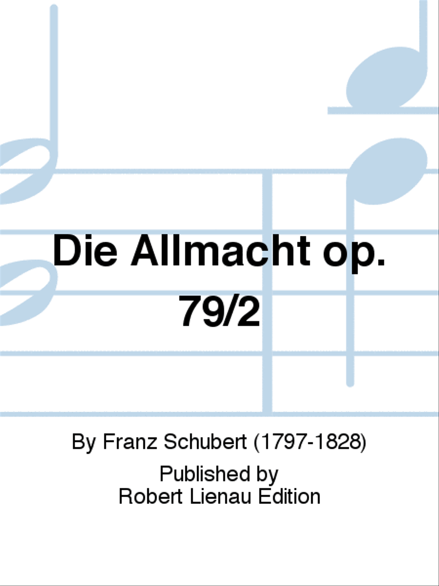Die Allmacht Op. 79/2