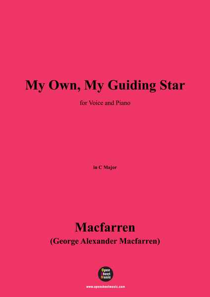 Macfarren-My Own,My Guiding Star,in C Major