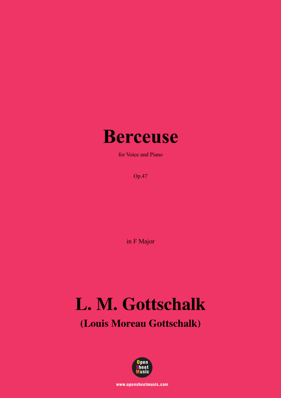 L. M. Gottschalk-Berceuse,Op.47,in F Major Voice scores gallery preview page 1
