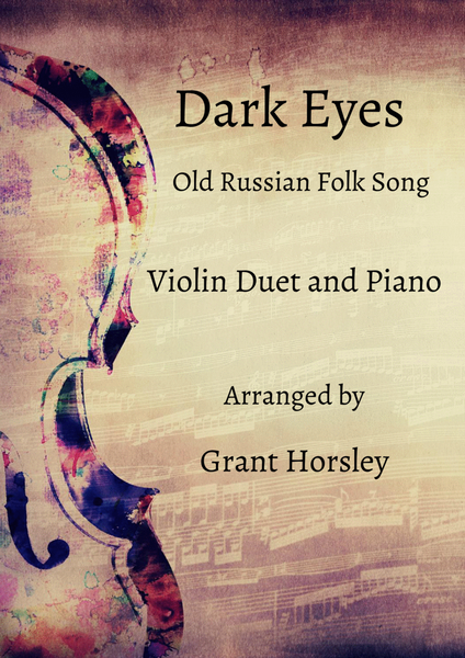 "Dark Eyes" Traditional Folk Song- for Violin Duet and Piano image number null