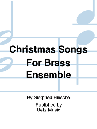 Christmas Songs For Brass Ensemble