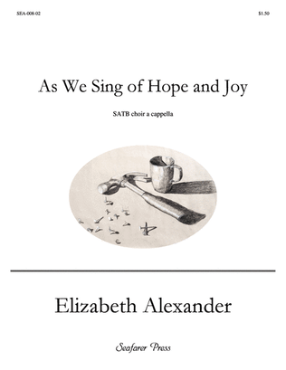 Book cover for As We Sing of Hope and Joy