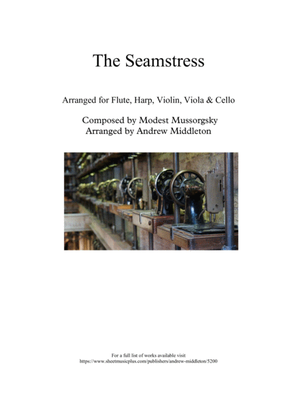 The Seamstress arranged for Flute, Harp, Violin, Viola & Cello