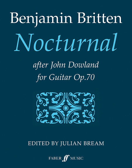 Britten Britten : Nocturnal After John Dowland, Op. 70