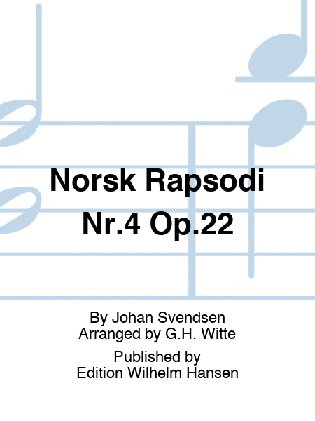 Norsk Rapsodi Nr.4 Op.22