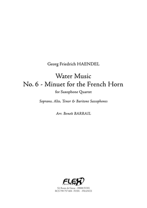 Water Music - No. 6 - Minuet for the French Horn
