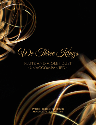 Book cover for We Three Kings - Flute and Violin Duet (Unaccompanied)