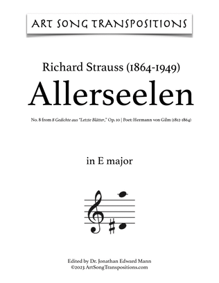 STRAUSS: Allerseelen, Op. 10 no. 8 (transposed to E major, E-flat major, and D major)
