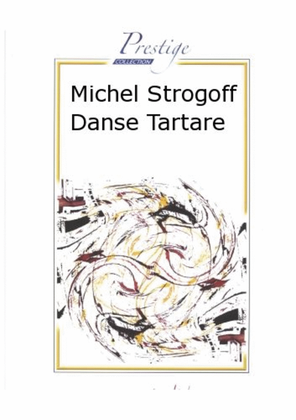 Michel Strogoff Danse Tartare
