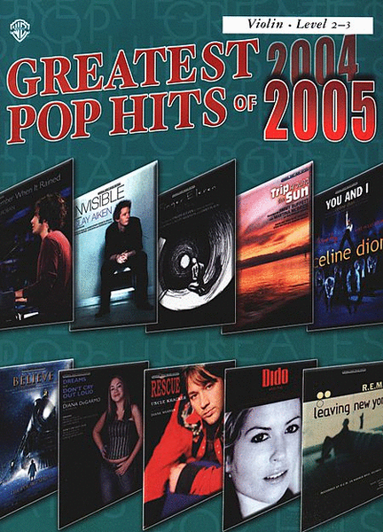 Greatest Pop Hits of 2004-2005 for Strings