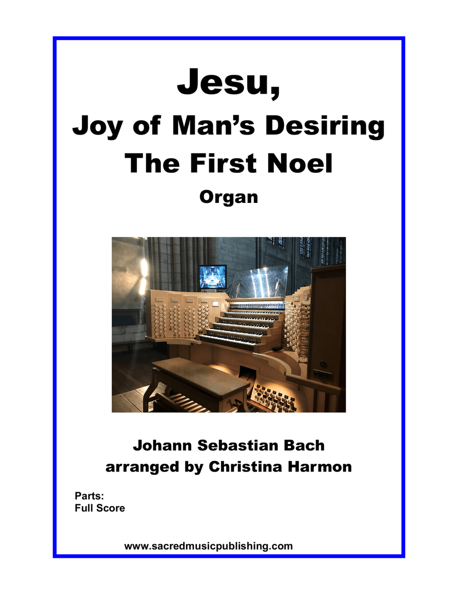 Jesu, Joy of Man’s Desiring (The First Noel) - Organ Organ Solo scores gallery preview page 1