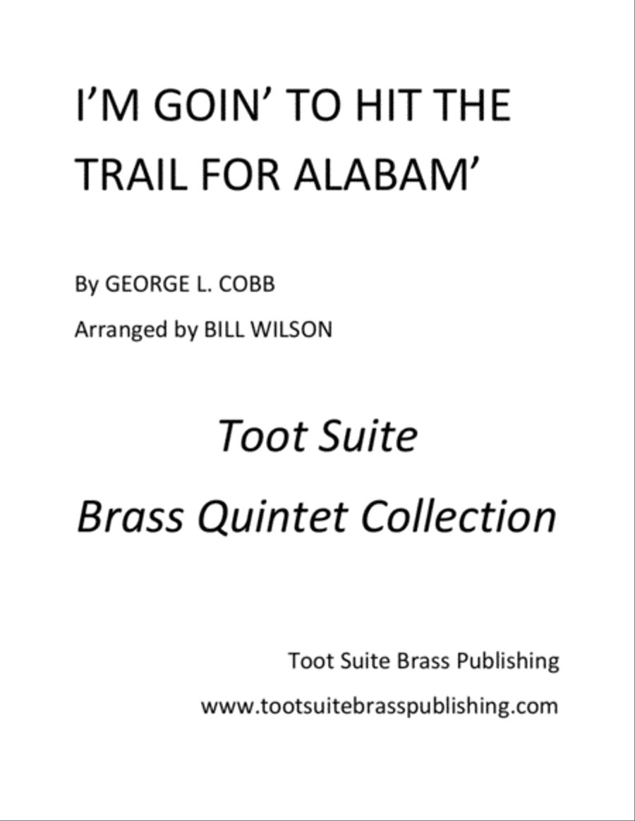 I'm Goin' to Hit the Trail for Alabam' Brass Quintet scores gallery preview page 1