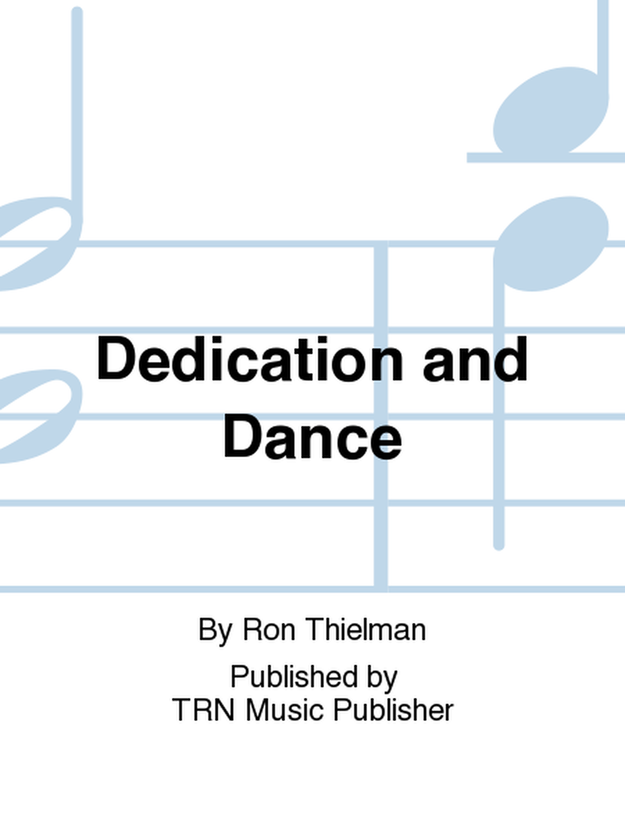 Dedication and Dance image number null