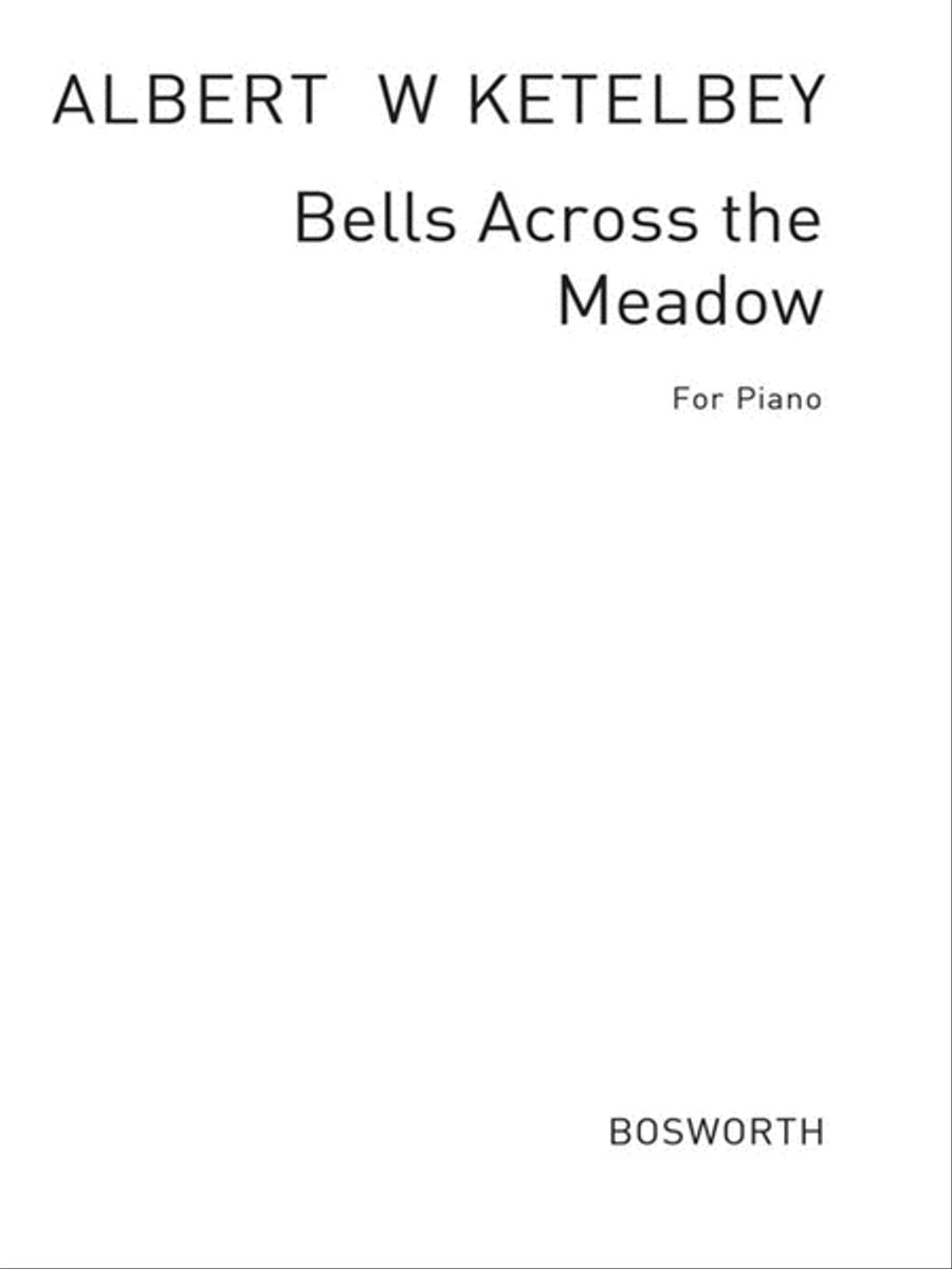 Ketelbey - Bells Across The Meadows Piano Piano Solo scores gallery preview page 1