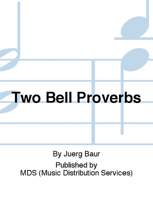 Two Bell Proverbs
