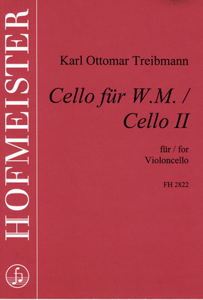 Cello fur W.M. / Cello II