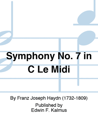 Symphony No. 7 in C "Le Midi"