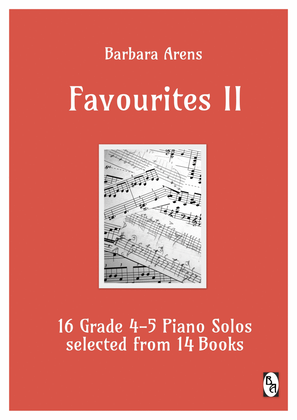 Book cover for Favourites II - 16 Grade 4-5 Piano Solos selected from 14 Books