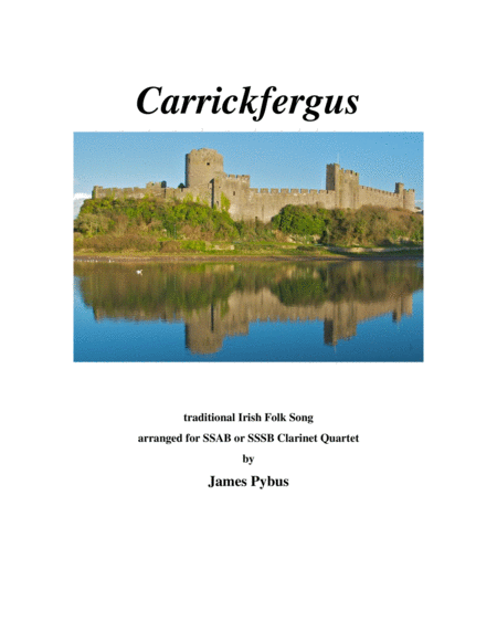 Carrickfergus (SSAB or SSSB Clarinet Quartet version) image number null