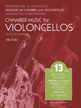 Book cover for Chamber Music for Violoncellos, Vol. 13