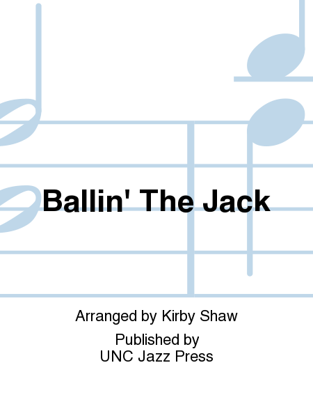Ballin' The Jack
