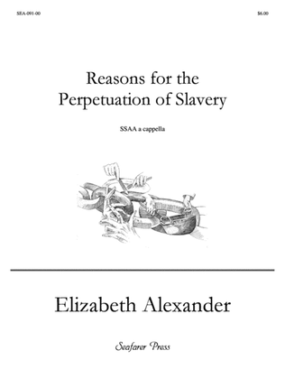 Reasons for the Perpetuation of Slavery