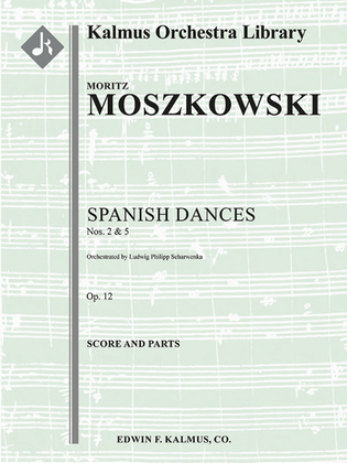 Spanish Dances, Op. 12; Nos. 2 and 5 [arrangement]