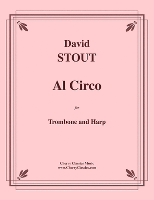 Al Circo for Trombone and Harp