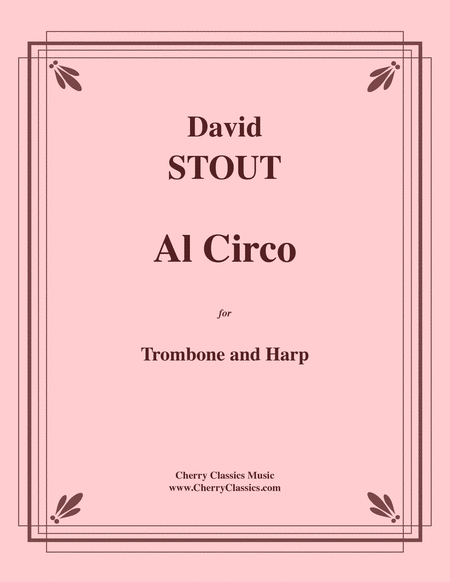 Al Circo for Trombone and Harp
