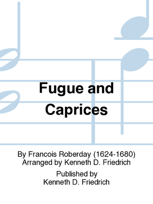 Fugue and Caprices