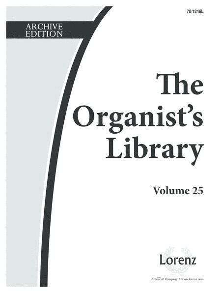 The Organist's Library, Vol. 25