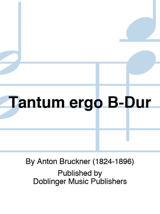 Book cover for Tantum ergo B-Dur