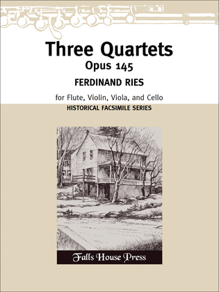 Three Quartets Op. 145 (Facsimile)