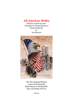 Book cover for All-American Medley: Patriotic songs for string quartet or string orchestra (scores)