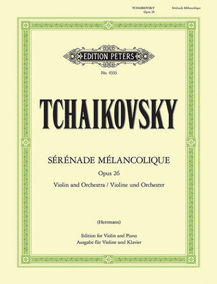 Book cover for Serenade Melancolique, Op. 26 for Violin and Orchestra - Arranged for Violin and Piano