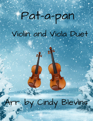 Pat-a-pan, for Violin and Viola Duet