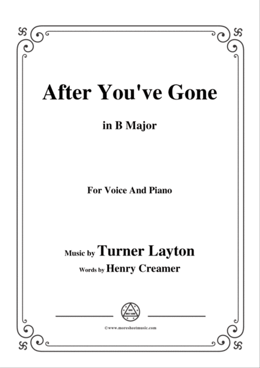 Turner Layton-After You've Gone,in B Major,for Voice and Piano Voice Solo scores gallery preview page 1