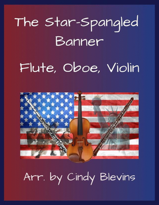 Book cover for The Star-Spangled Banner, Flute, Oboe and Violin