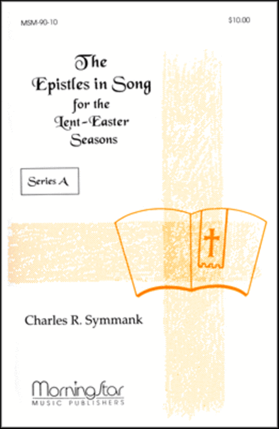 The Epistles in Song for the Lent-Easter Seasons Series A Collection / Songbook scores gallery preview page 1