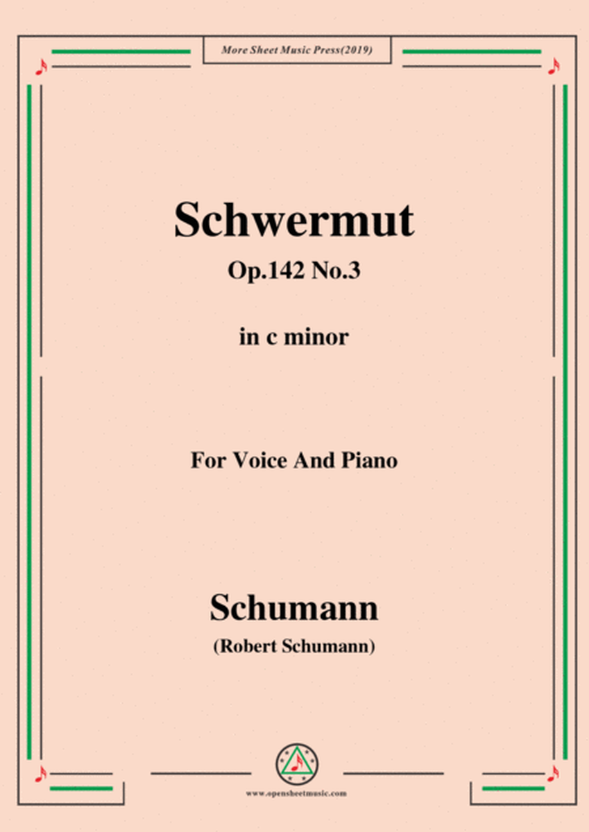 Schumann-Mädchen-Schwermut,Op.142 No.3,in c minor,for Voice&Piano