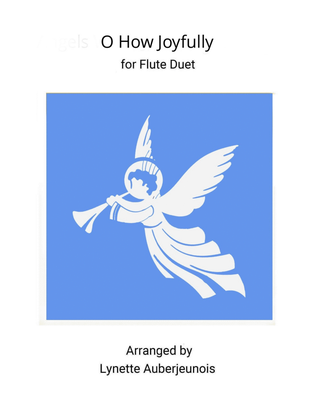 O How Joyfully - Flute Duet