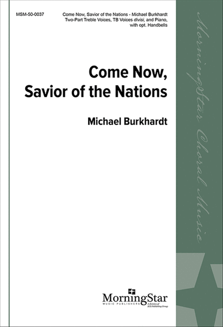 Come Now, Savior of the Nations TB scores gallery preview page 1