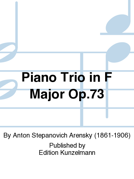 Piano Trio in F Major Op. 73