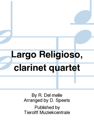 Book cover for Largo Religioso, Clarinet Quartet