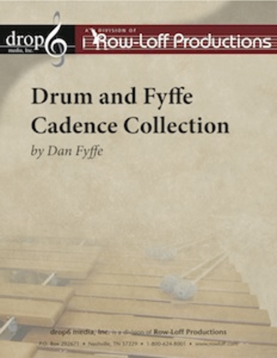 Drum and Fyffe Cadence Collection