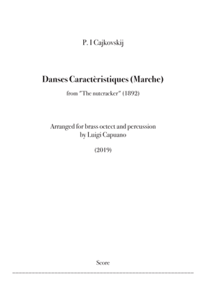 Cajkovskij, Danses caractéristiques - Marche (Brass choir)