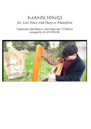 MANX SONGS for LOW VOICE & HARP (or pianoforte)