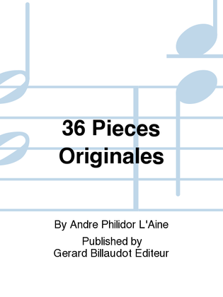 36 Pieces Originales