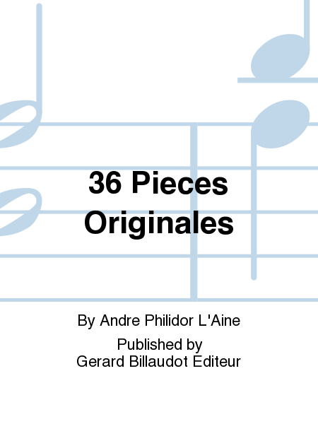 36 Pieces Originales