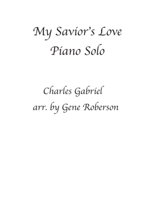 My Savior's Love. Piano Solo